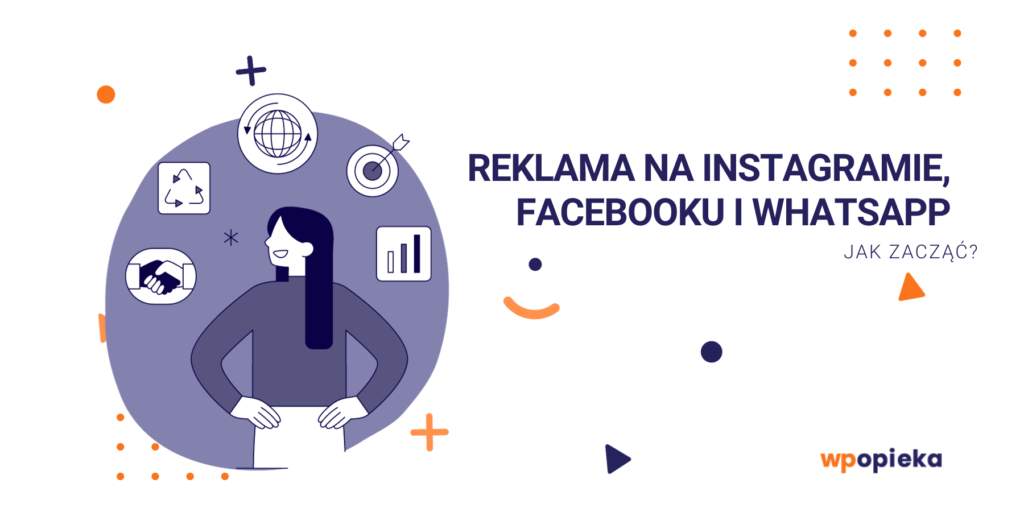 Reklama na Instagramie, Facebooku i WhatsApp. Jak zacząć? okładka