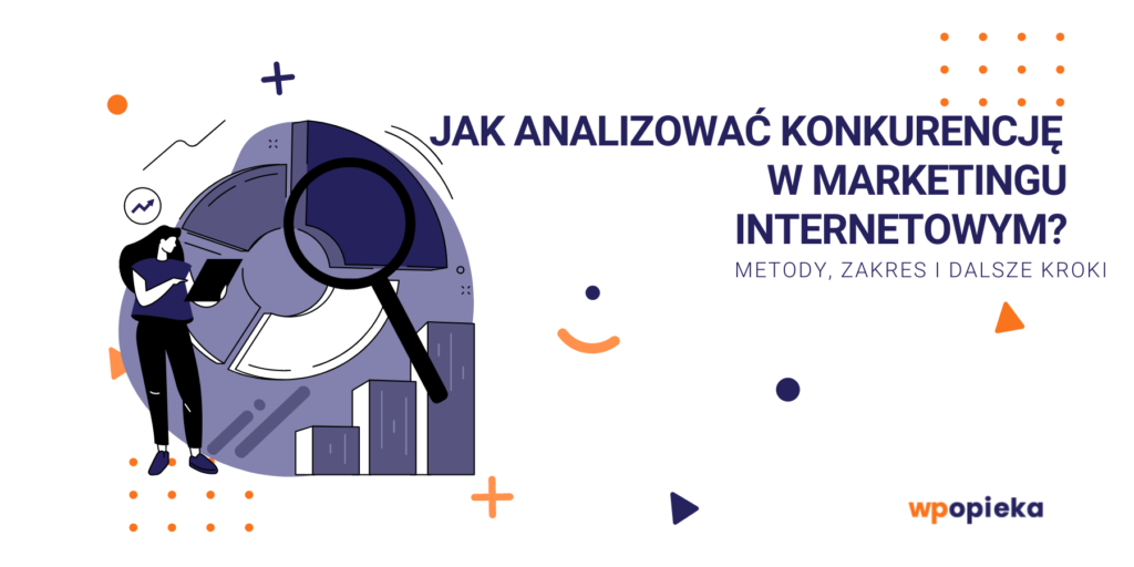 Jak analizować swoją konkurencję w marketingu internetowym? okładka