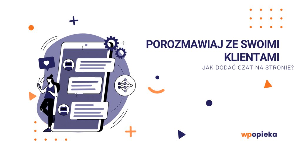 Porozmawiaj ze swoimi klientami – jak dodać czat na stronie? okładka