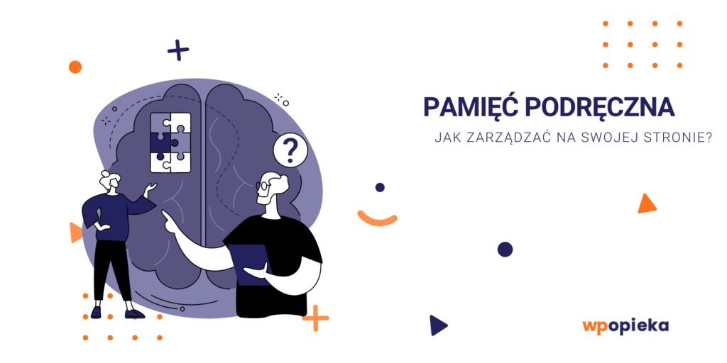 Pamięć podręczna – jak zarządzać na swojej stronie? okładka