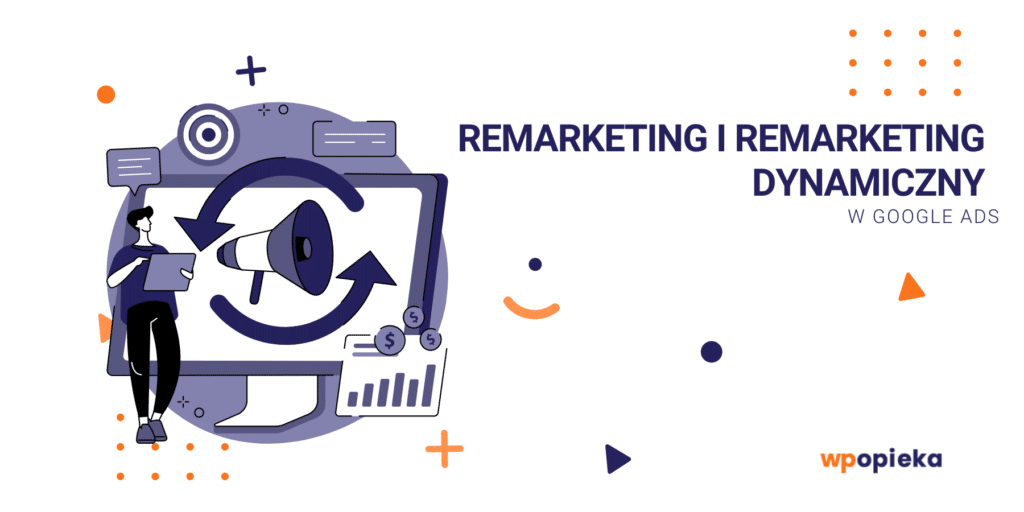 Remarketing i remarketing dynamiczny w Google Ads okładka