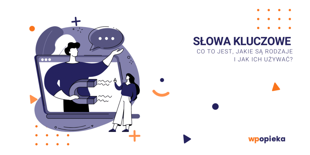 Słowa kluczowe – co to jest, jakie są rodzaje i jak ich używać? okładka