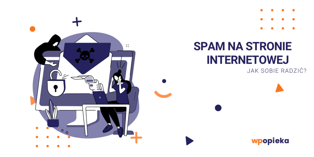 SPAM na stronie internetowej – jak sobie radzić? okładka