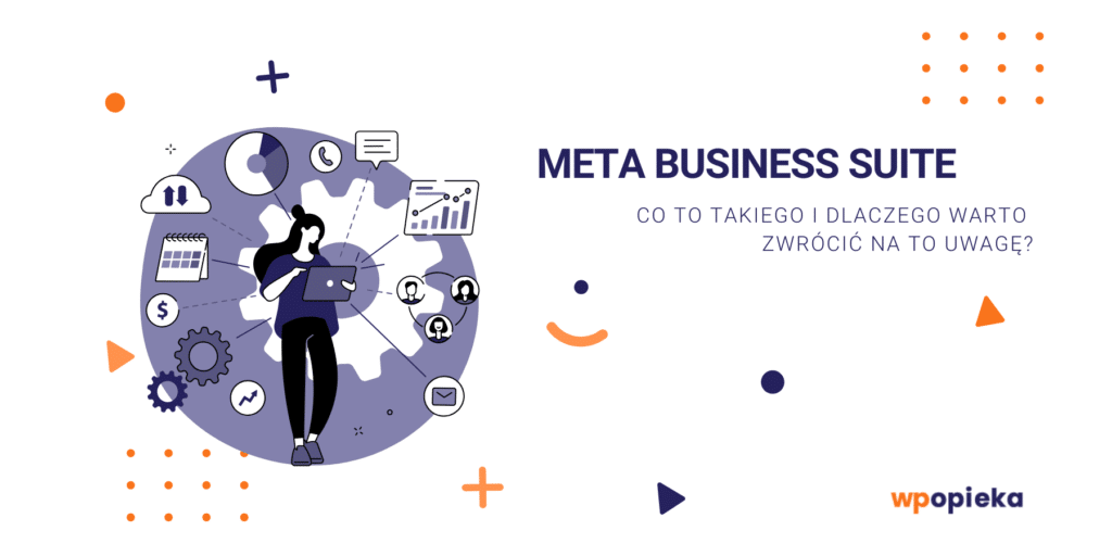 Meta Business Suite – co to takiego i dlaczego warto zwrócić na to uwagę? okładka