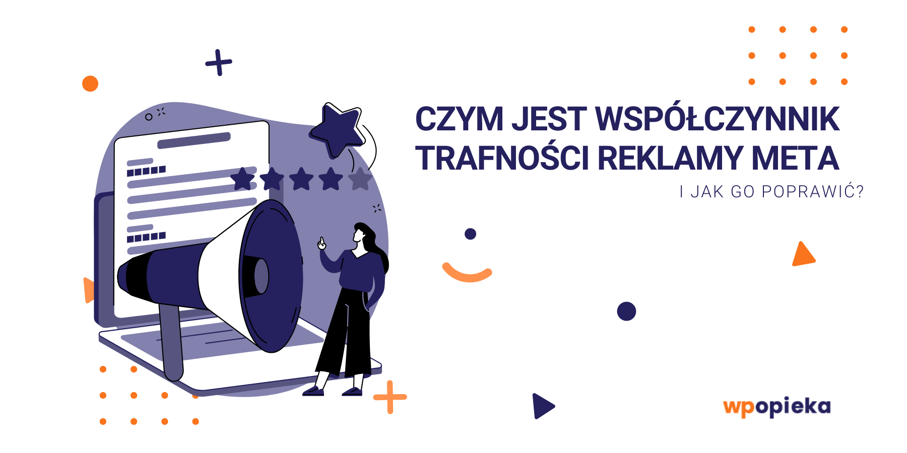 Tło artykułu: Czym jest współczynnik trafności reklamy Meta i&nbsp;jak go&nbsp;poprawić?