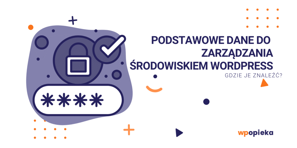 Podstawowe dane do zarządzania środowiskiem WordPress okładka