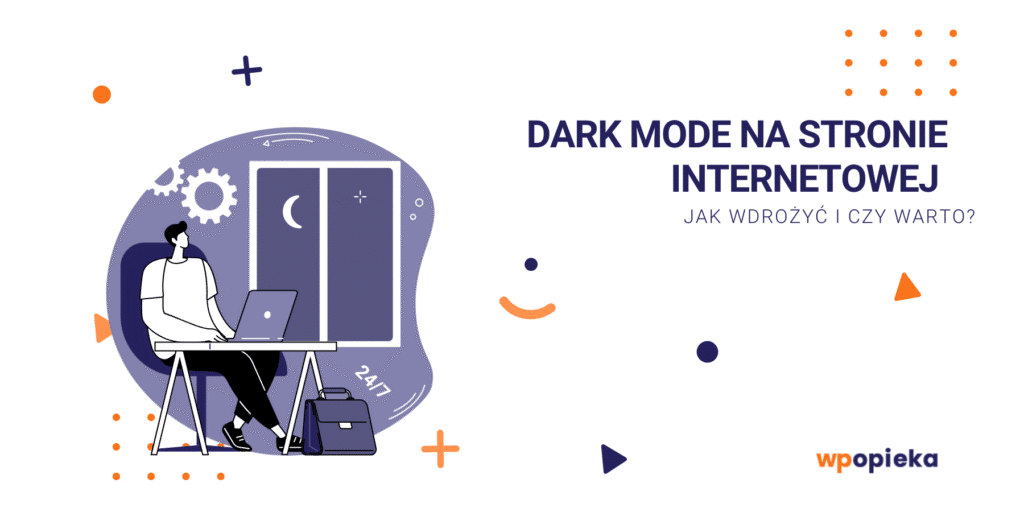 Dark mode na stronie internetowej – jak wdrożyć i czy warto? okładka