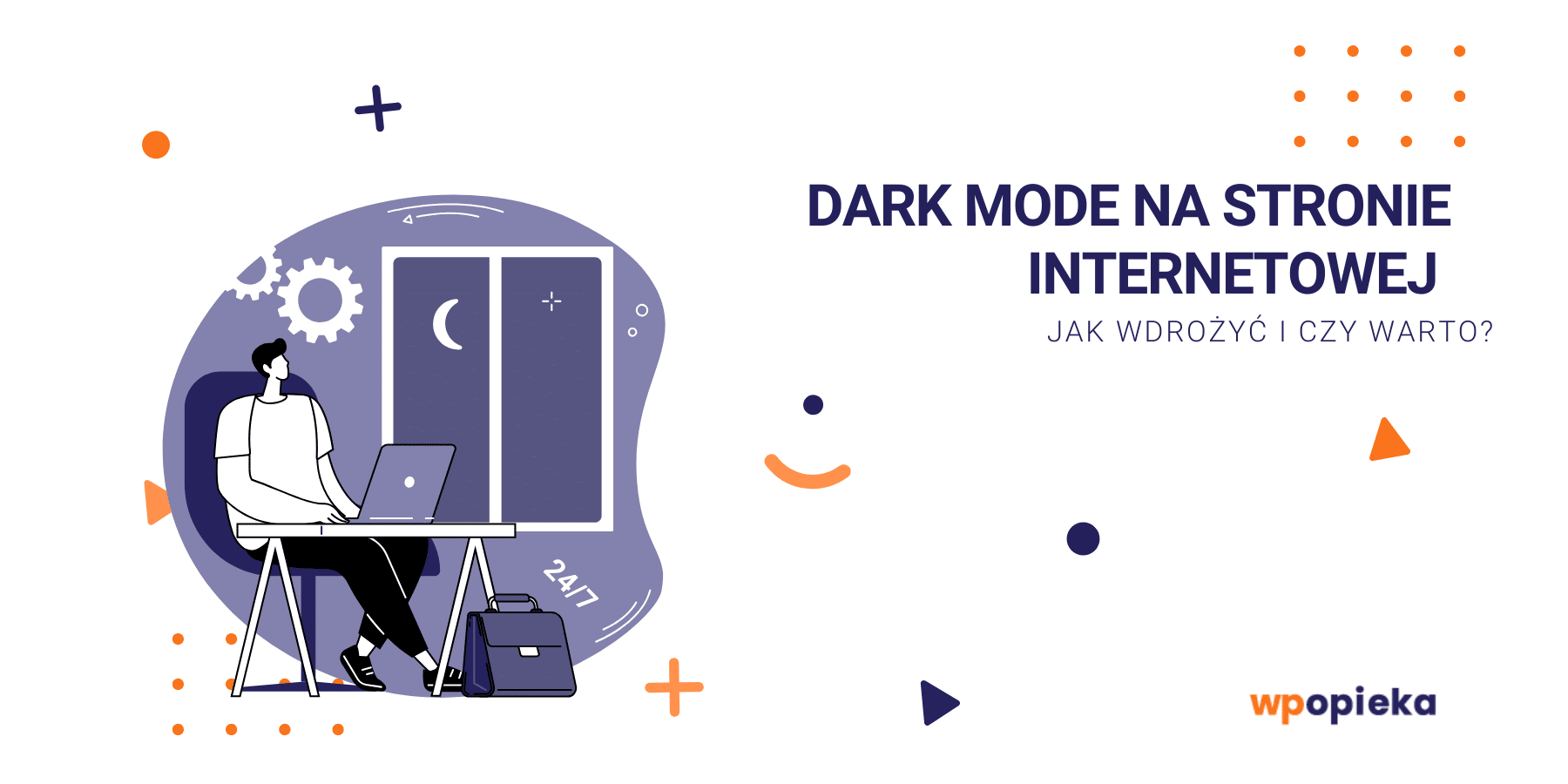 Tło artykułu: Dark mode na&nbsp;stronie internetowej – jak wdrożyć i&nbsp;czy&nbsp;warto?