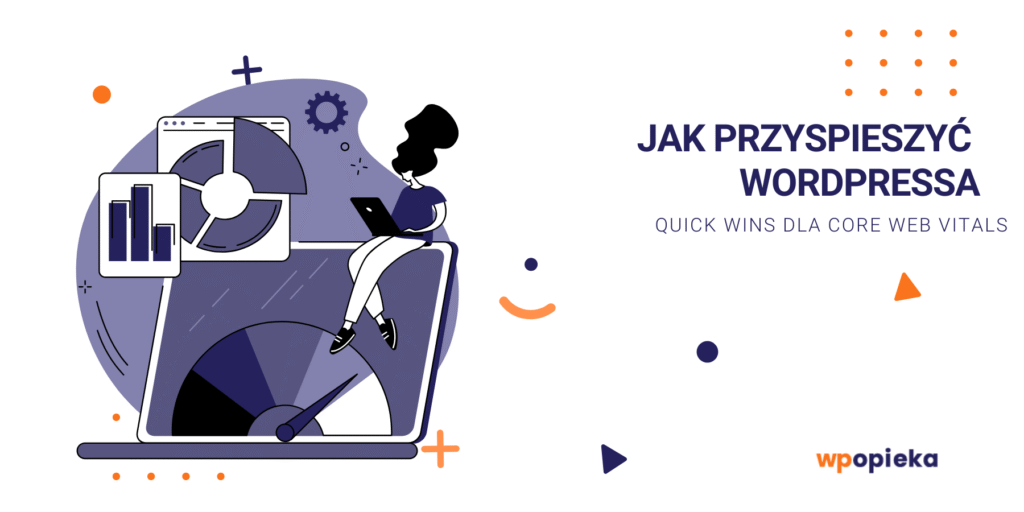 Jak przyspieszyć WordPressa – quick wins dla Core Web Vitals okładka