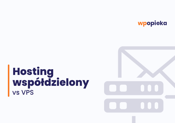 Banner showing the headline 'Hosting współdzielony vs VPS' with an orange vertical bar and a pale illustration of server hardware on the right.